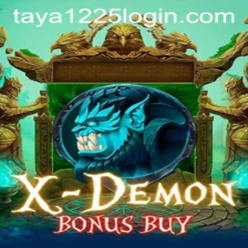 XDemonBonusBuy: Unleashing the Ultimate Gaming Experience with TAYA1225